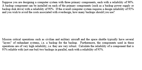 Solved Suppose you are designing a computer system with | Chegg.com