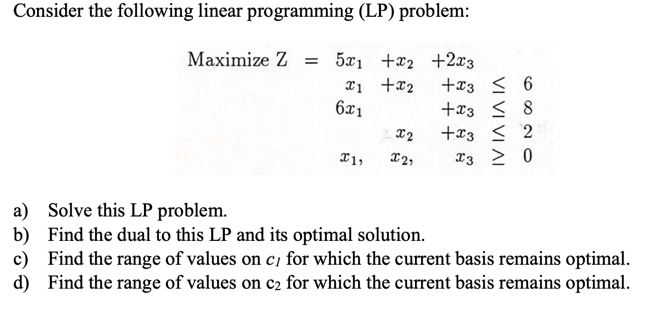 Solved Consider The Following Linear Programming (LP) | Chegg.com