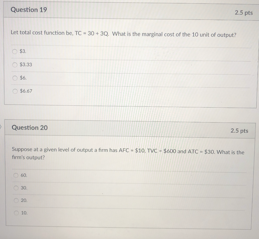 Solved Question 19 2.5 pts Let total cost function be, TC = | Chegg.com