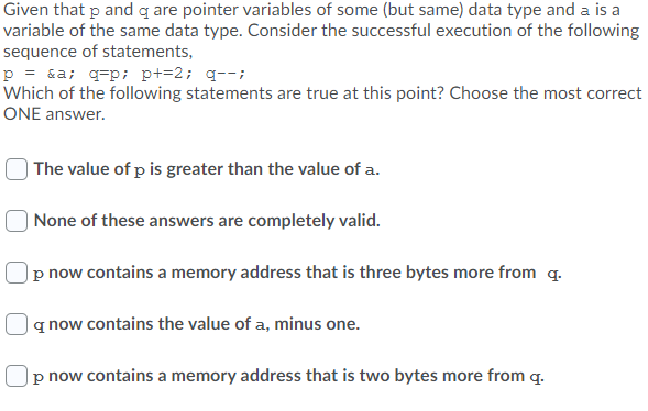 Solved Given that p and q are pointer variables of some (but | Chegg.com