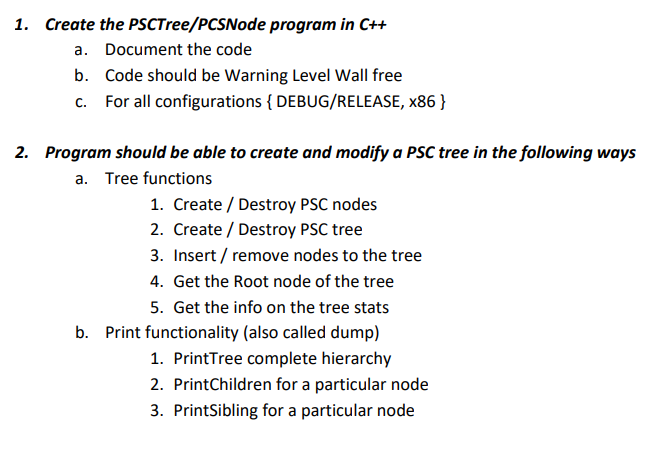Solved 1. Create the PSCTree/PCSNode program in C++ a. | Chegg.com