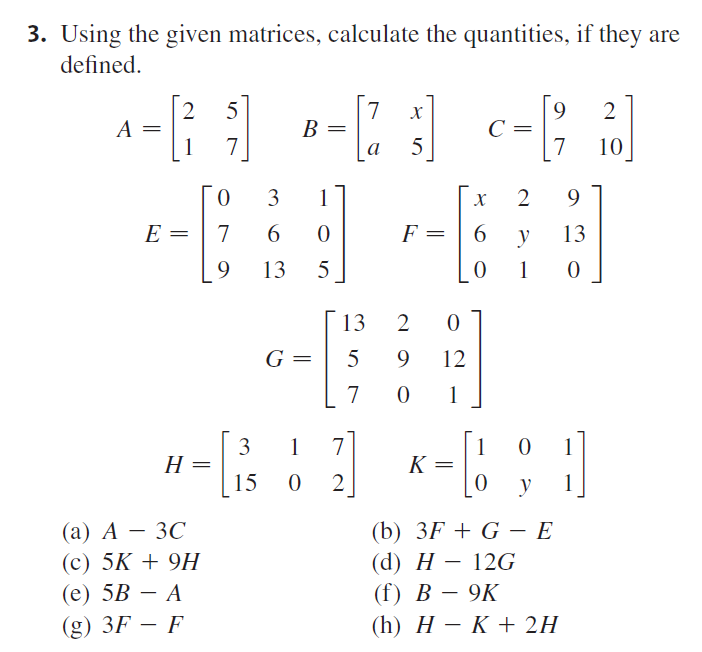 Solved Using the given matrices, calculate the quantities, | Chegg.com