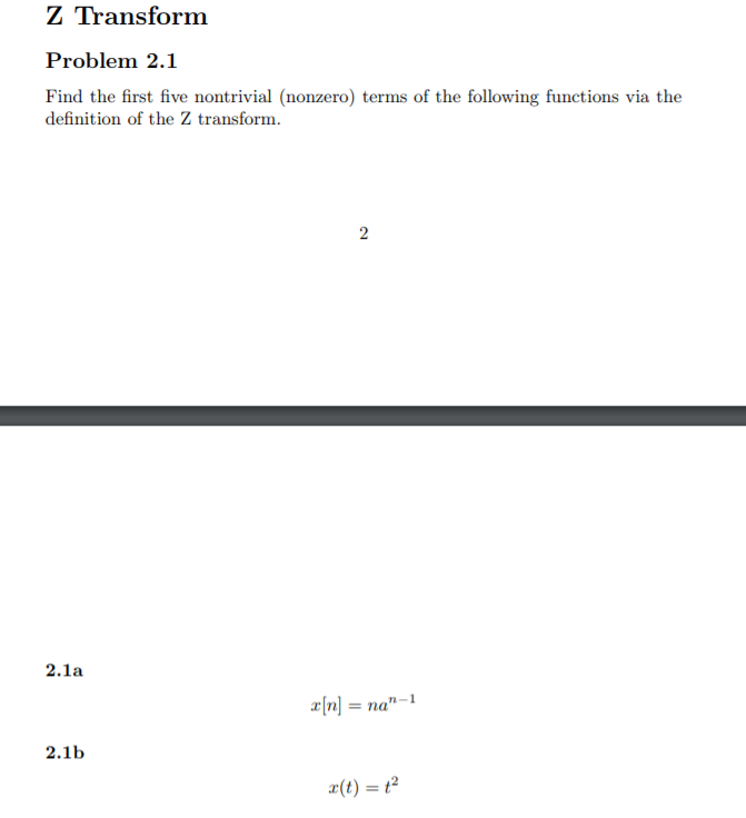 Solved Z Transform Problem 2.1 Find the first five | Chegg.com