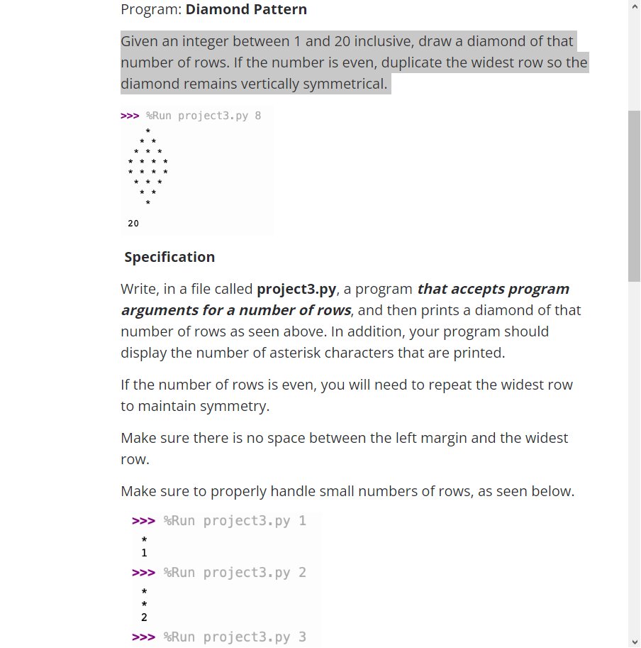 Solved Program: Diamond Pattern Given an integer between 1 | Chegg.com