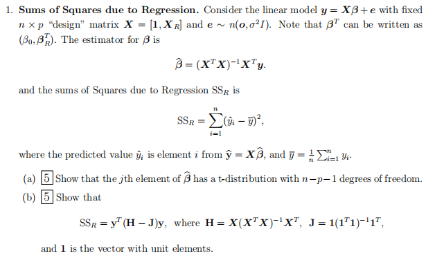 Solved 1. Sums of Squares due to Regression. Consider the | Chegg.com