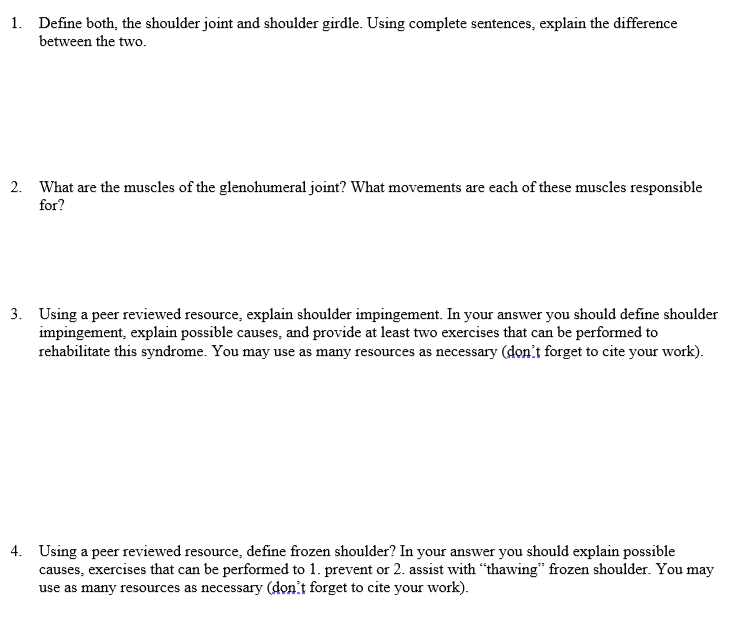 Question 1. Define Both, The Shoulder Joint And Shoulder Girdle. Using