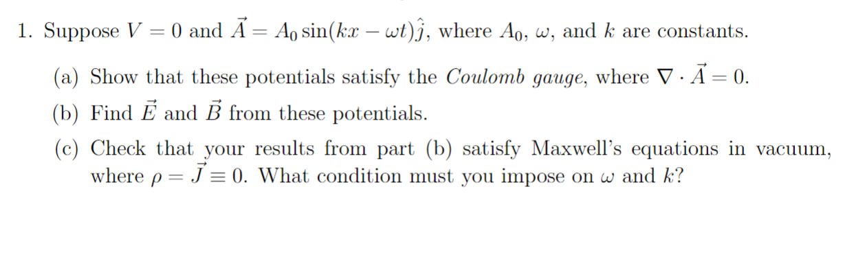 Solved 1 Suppose V 0 And A Ao Sin Kx Wt I Where Ao Chegg Com