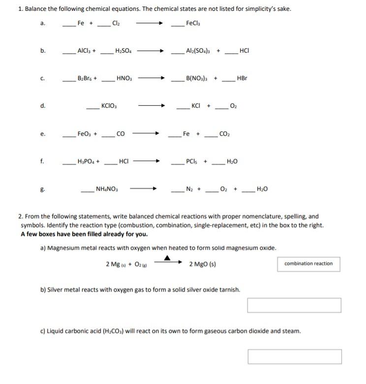 Solved 1. Balance The Following Chemical Equations. The 