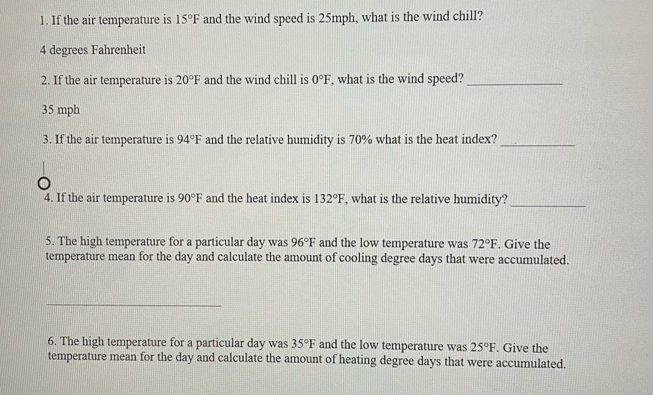 Solved 1. If the air temperature is 15∘F and the wind speed | Chegg.com