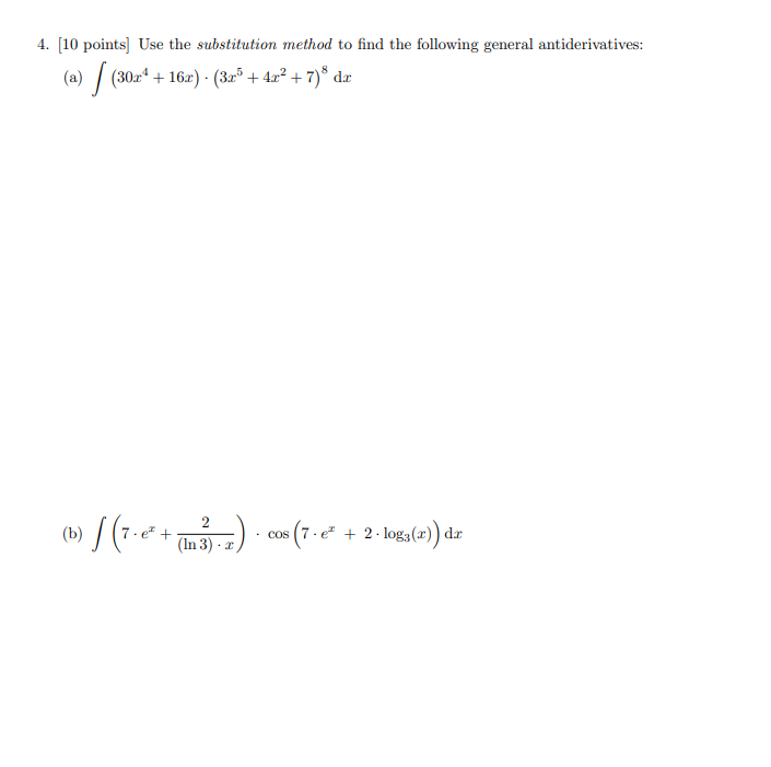 Solved 4. [10 points] Use the substitution method to find | Chegg.com