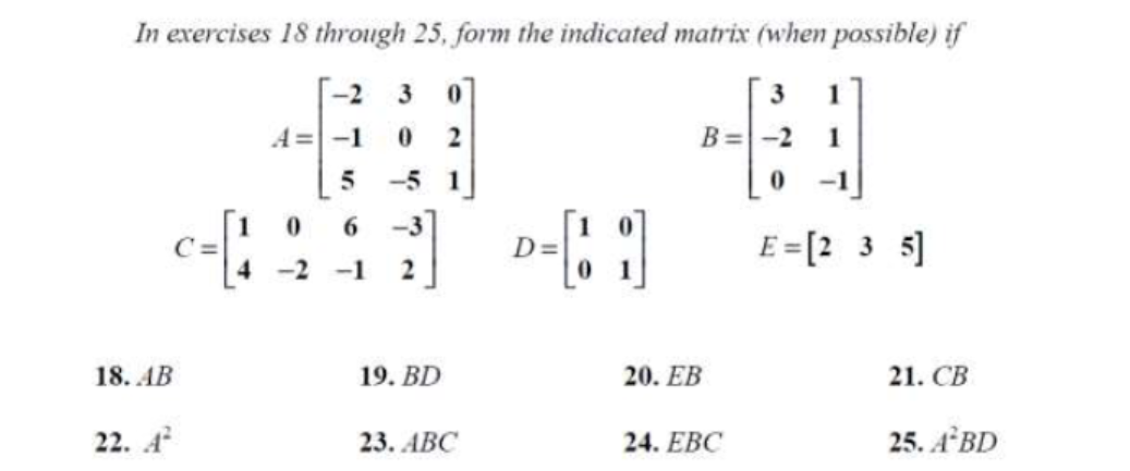 Solved In exercises 18 through 25 , form the indicated | Chegg.com