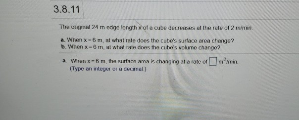 3 8 11 The Original 24 M Edge Length X Of A Cube Chegg 