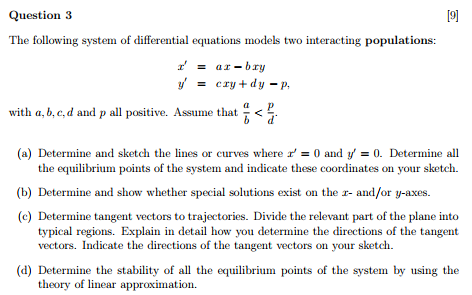 Solved Question 3 [9] The Following System Of Differential | Chegg.com