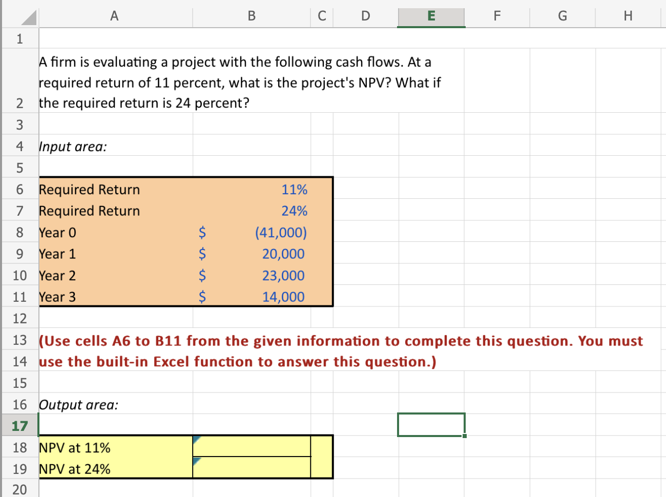 Solved 13 (Use Cells A6 To B11 From The Given Information To | Chegg.com