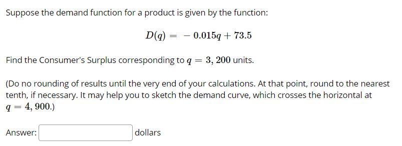 Solved Suppose the demand function for a product is given by | Chegg.com