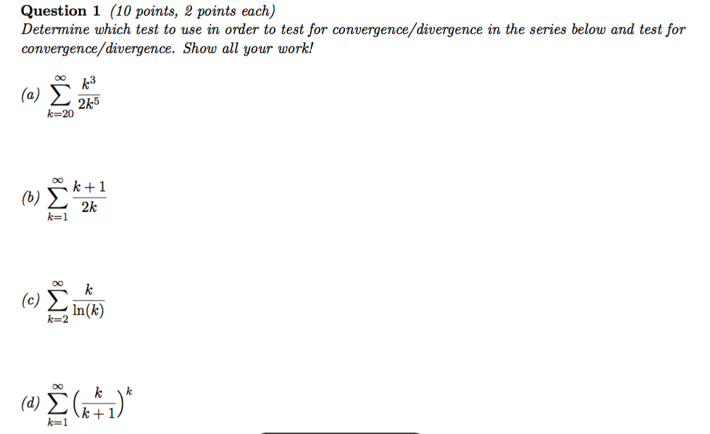 Solved Question 1 (10 points, 2 points each) Determine which | Chegg.com