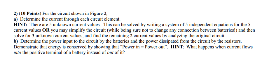 Solved 2) (10 Points) For the circuit shown in Figure 2, a) | Chegg.com