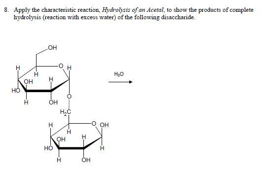 Solved 8. Apply the characteristic reaction, Hydrolysis of | Chegg.com