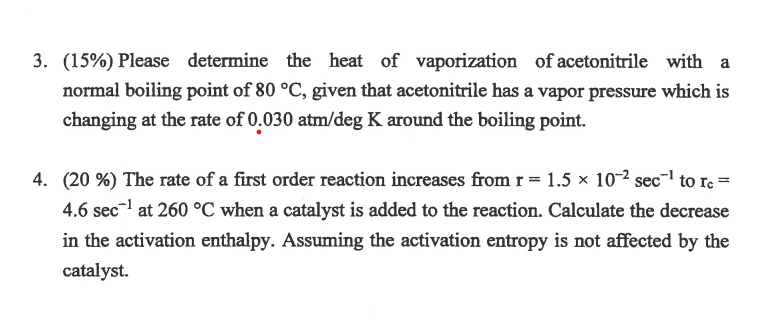 Solved 3. (15\%) Please Determine The Heat Of Vaporization | Chegg.com