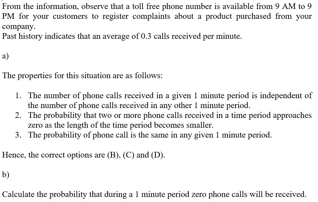 From the information, observe that a toll free phone number is available from 9 AM to 9 PM for your customers to register com