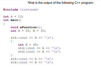 Solved What is the output of the following C++ program: | Chegg.com