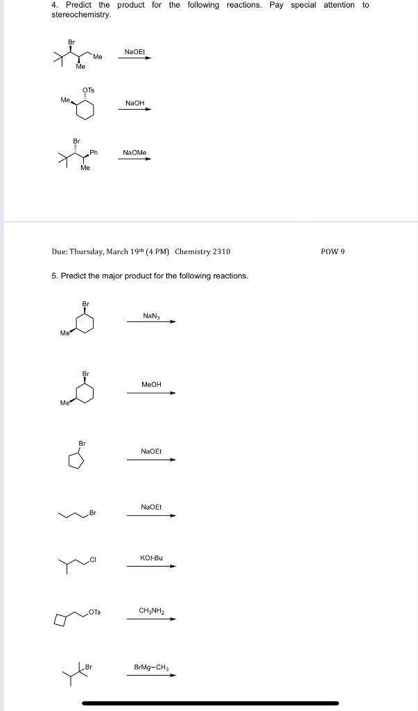 Solved 4 Predict The Product For The Following Reactions