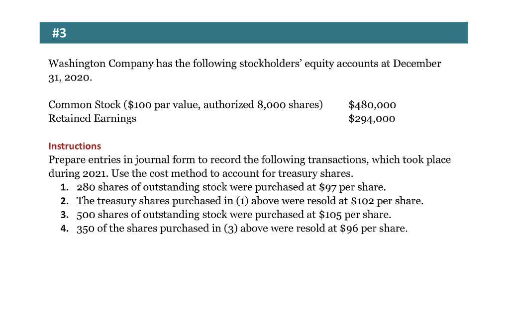 Solved Washington Company Has The Following Stockholders' | Chegg.com