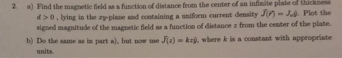 Solved a) Find the magnetic field as a function of distance | Chegg.com