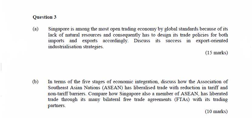 solved-question3-a-singapore-is-among-the-most-open-chegg