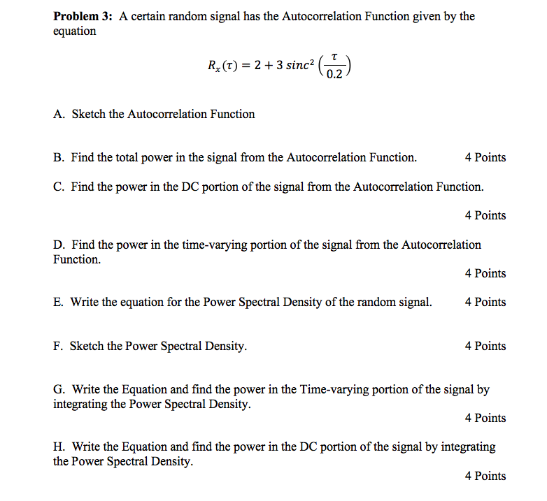 Solved Problem 3: A certain random signal has the | Chegg.com