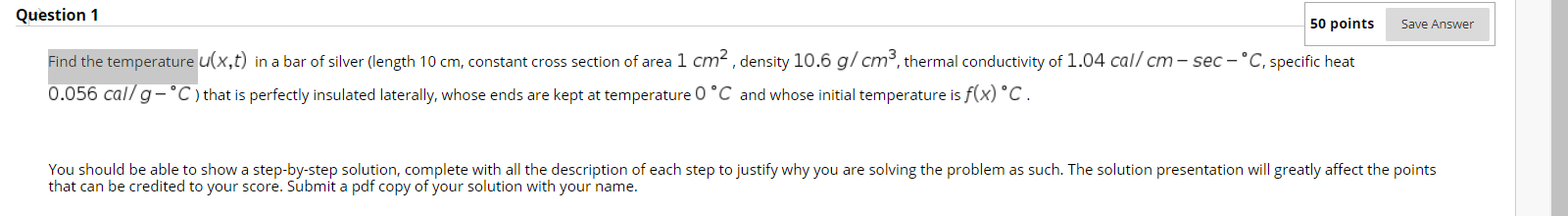 Solved Question 1 50 points Save Answer Find the temperature | Chegg.com