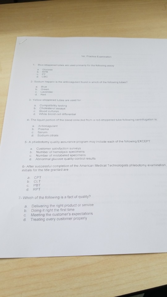 ter Practice Examinstion Bluestoppered tubes are