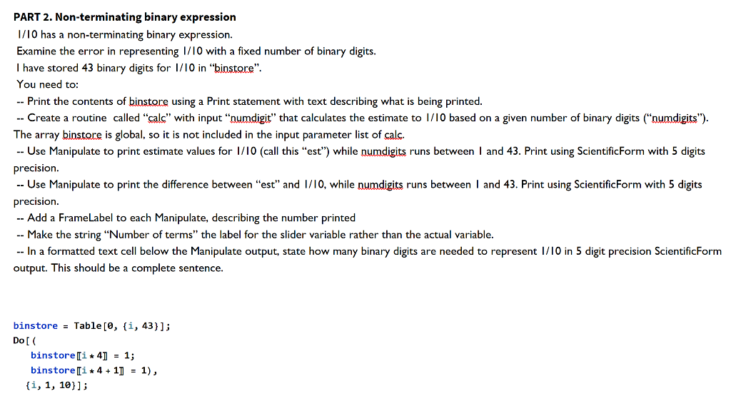 Solved PART 2. Non-terminating binary expression 1/10 has a | Chegg.com