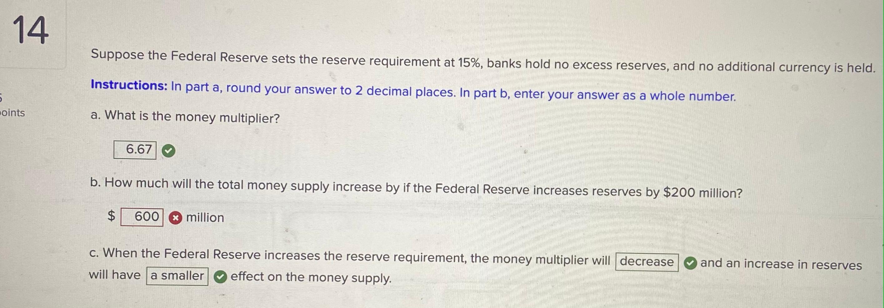 Solved 14 Suppose The Federal Reserve Sets The Reserve | Chegg.com