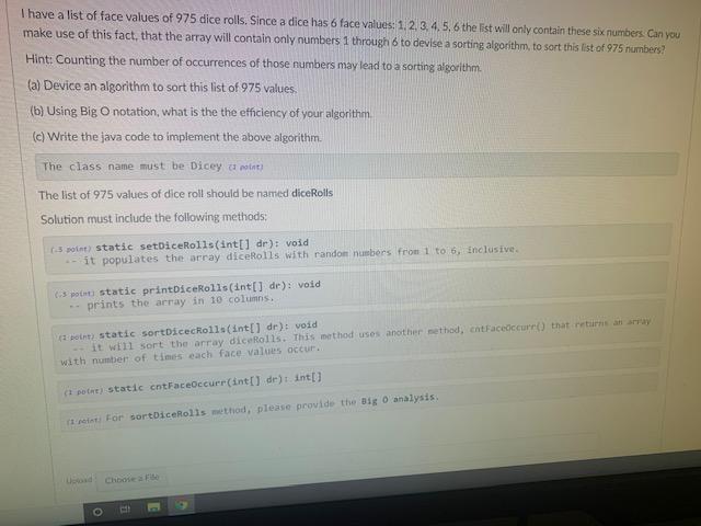 Solved I have a list of face values of 975 dice rolls. Since | Chegg.com
