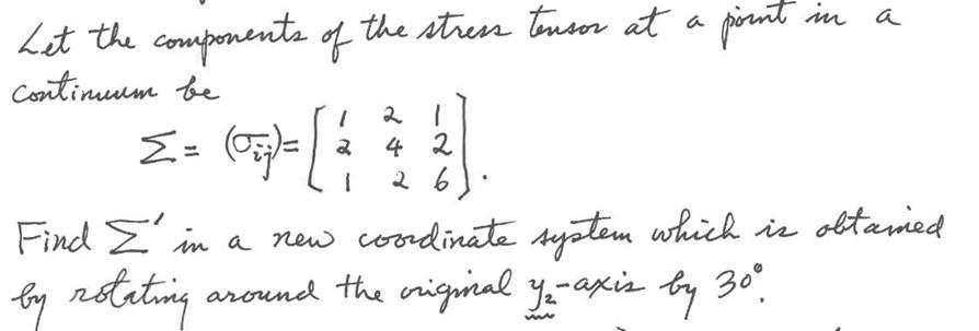 Solved 1 2 Let the components of the stress tensor at a | Chegg.com