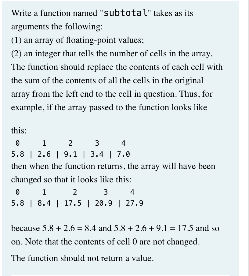 Solved Write a function named "subtotal" takes as its | Chegg.com