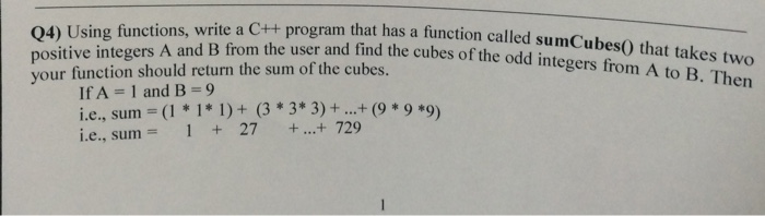 Solved Using functions, write a C++ program that has a | Chegg.com