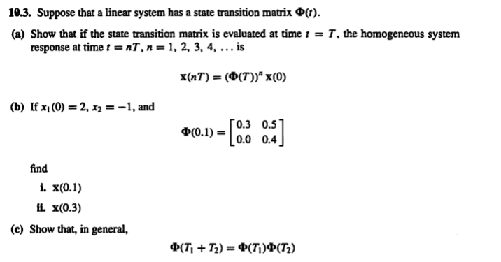 10.3. Suppose that a linear system has a state | Chegg.com