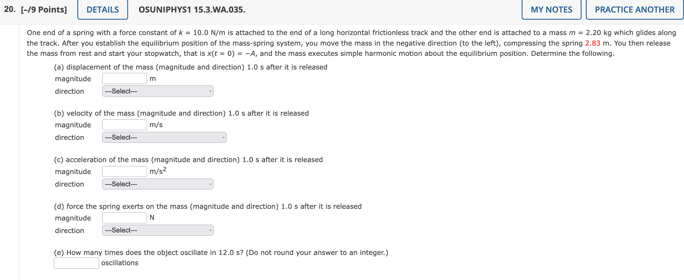 Solved One end of a spring with a force constant of k = 10.0 | Chegg.com