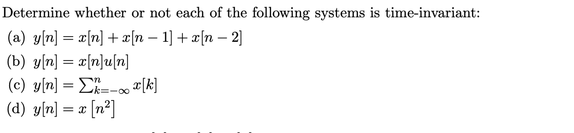 Solved Determine whether or not each of the following | Chegg.com
