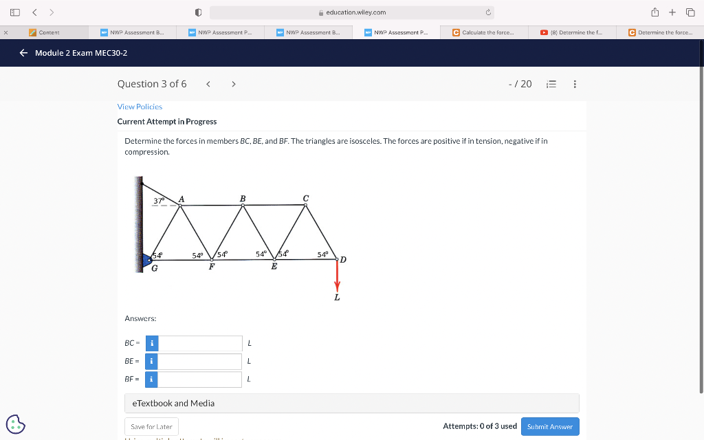 Solved Determine The Forces In Members BC,BE, And BF. The | Chegg.com