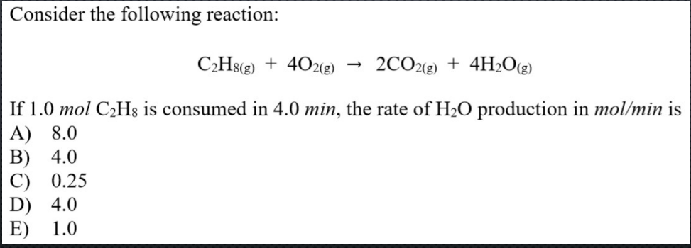 Solved Consider the following reaction: C2H8(g) + 4O2(g) - | Chegg.com
