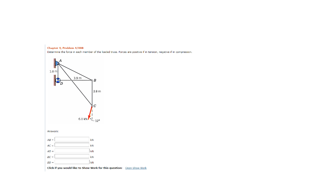 Solved Chapter 4, Problem 4/008 Determine the force in each | Chegg.com
