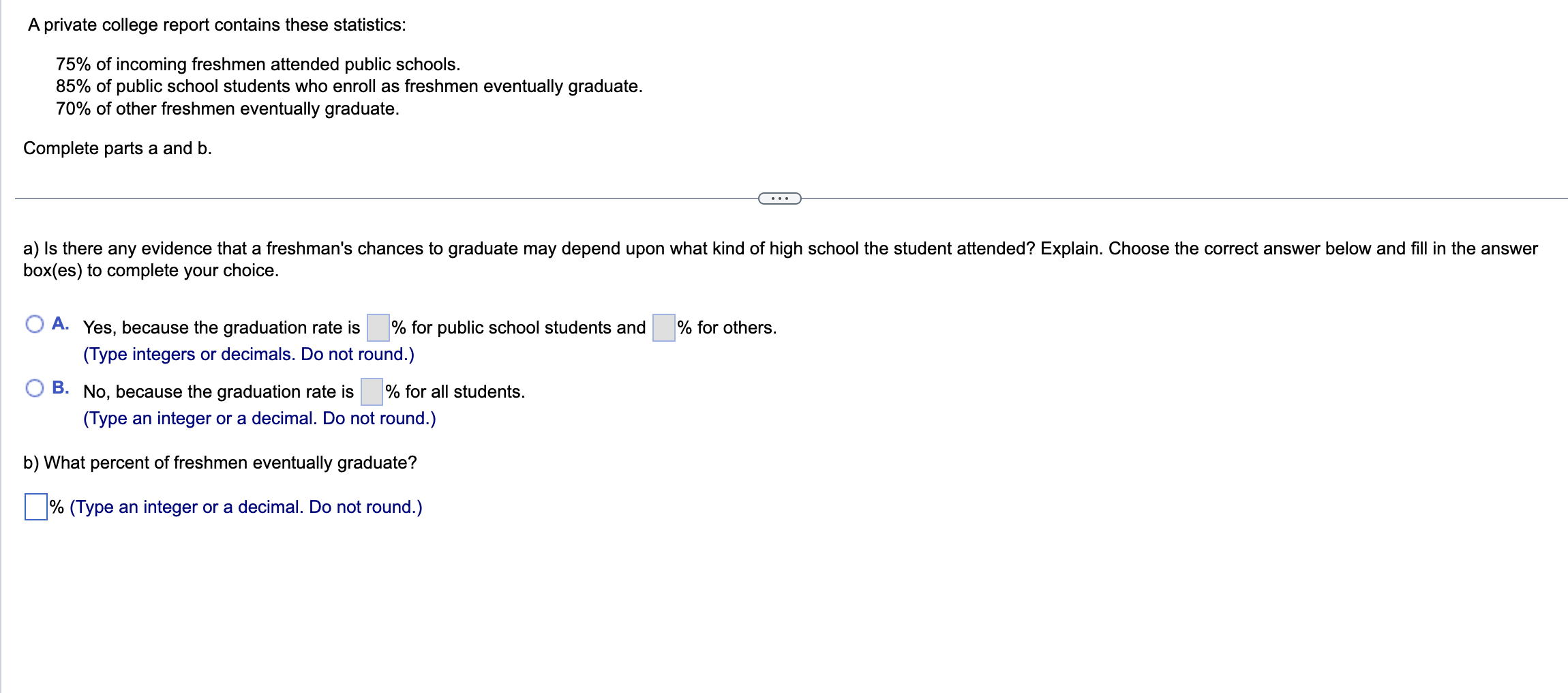 Solved A private college report contains these statistics: | Chegg.com