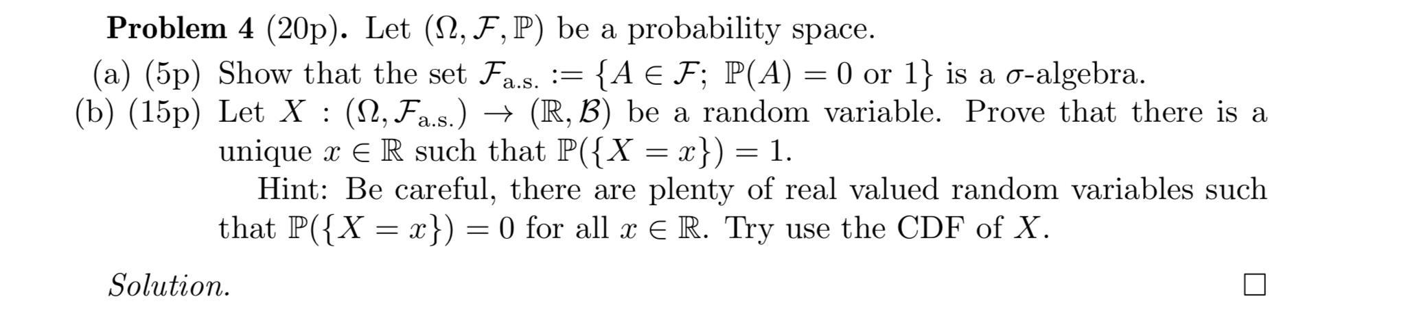 Solved 2 2 Problem 4 (20p). Let (12, F,P) be a probability | Chegg.com