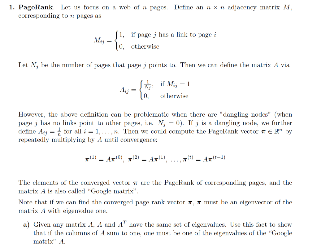 1 Pagerank Let Us Focus On A Web Of N Pages Def Chegg Com