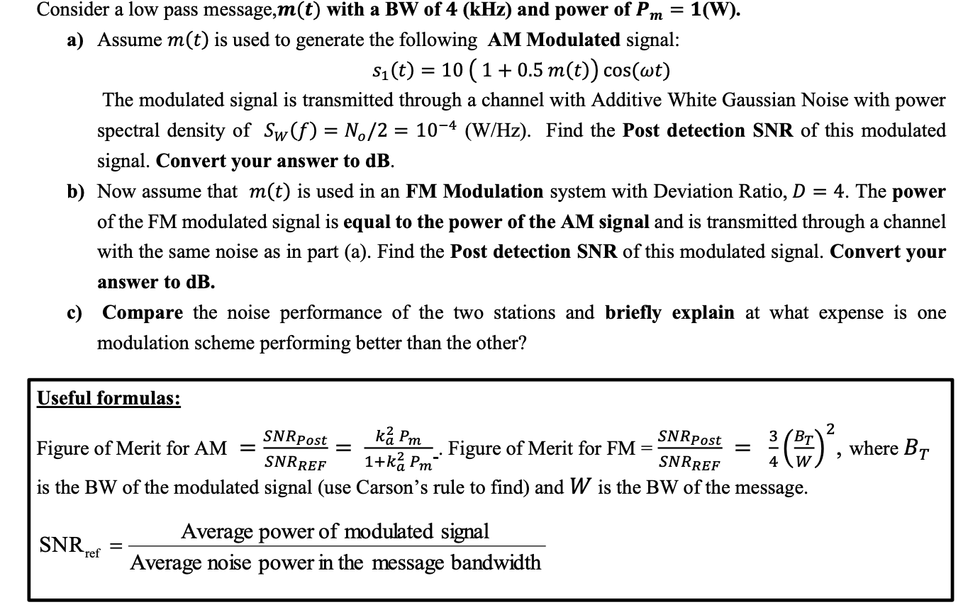 Solved Consider A Low Pass Message M T With A Bw Of 4 K Chegg Com