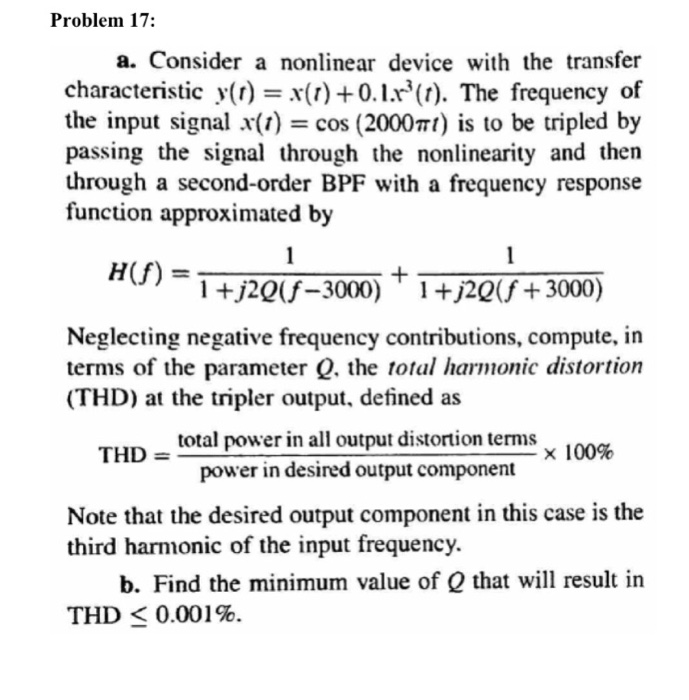 Solved Problem 17: a. Consider a nonlinear device with the | Chegg.com