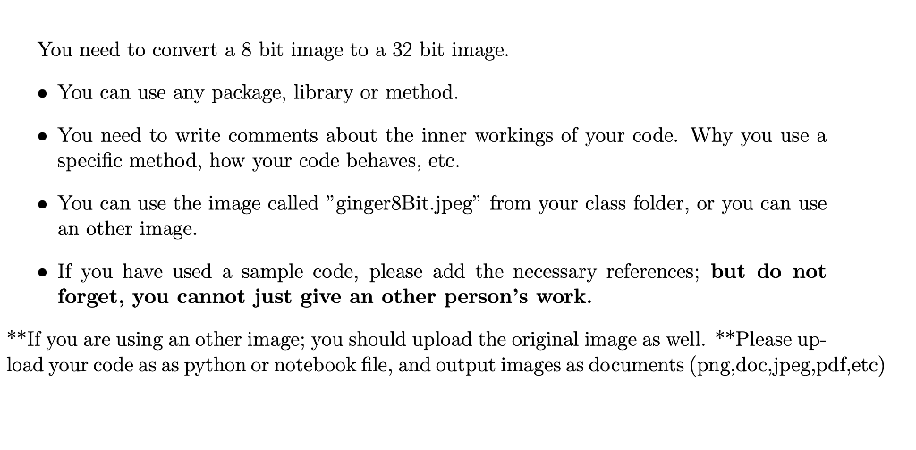 solved-you-need-to-convert-a-8-bit-image-to-a-32-bit-image-chegg